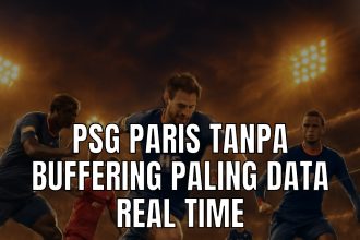psg paris tanpa buffering